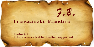 Francsiszti Blandina névjegykártya